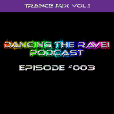 Dancing The Rave! Podcast