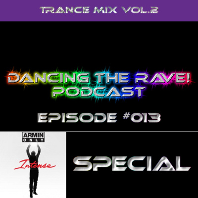 Dancing The Rave! Podcast