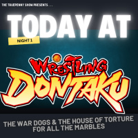 Today At Wrestling Dontaku 2025 Night 1