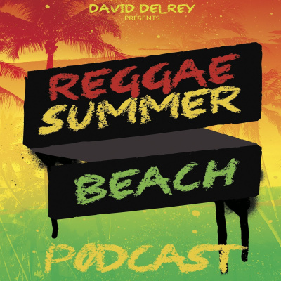 Reggae Summer Beach Podcast