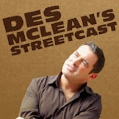 Des Mcleans Streetcast