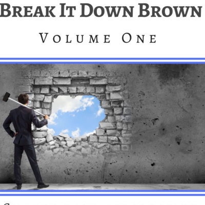 Break It Down Brown, With Jamarr Brown