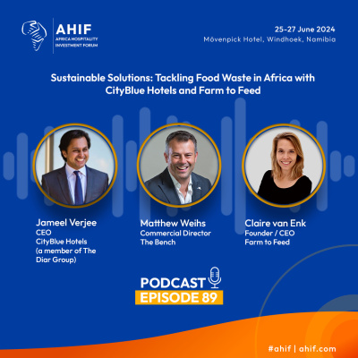 Africa Hotel Investment Forum (ahif) Podcast