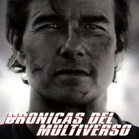Crónicas del Multiverso #594: The Sum of our Choices – Mission Impossible The Final Reckoning