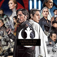 Crónicas del Multiverso #595: Oppression is the Mask of Fear – Andor Season 2