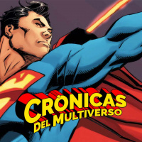 Crónicas del Multiverso Special: 85 years of the Greatest – Superman