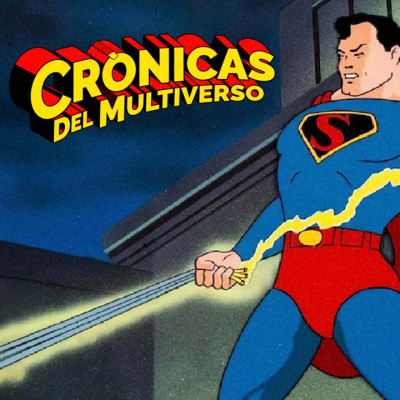 Crónicas Del Multiverso Podcast