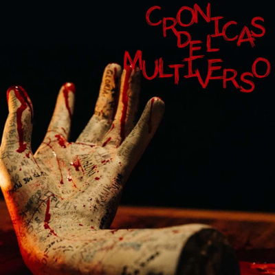 Crónicas Del Multiverso Podcast
