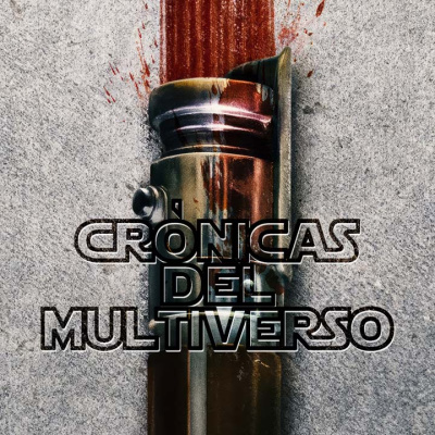 Crónicas Del Multiverso Podcast