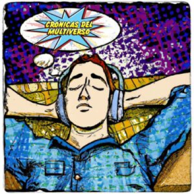 Crónicas Del Multiverso Podcast