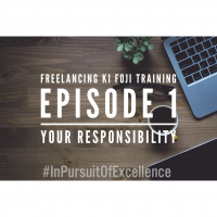 Freelancing Ki Foji Training Ep 1 - Your Responsibility