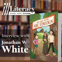 My Day with Abe Lincoln (Guest: Jonathan W. White)
