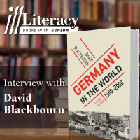 Germany in the World: A Global History, 1500-2000 (Guest: David Blackbourn)
