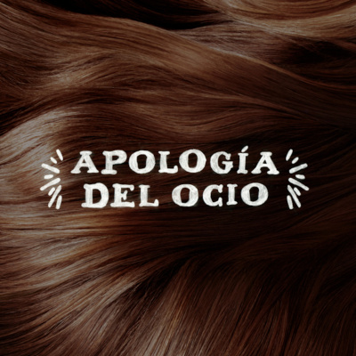 Apolog??a Del Ocio