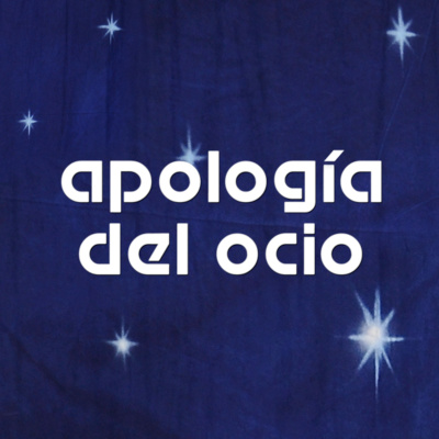 Apolog??a Del Ocio