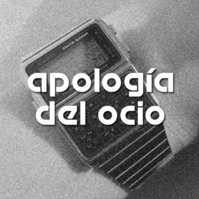 Apolog??a Del Ocio