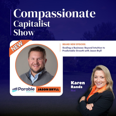 Karen Rands - Compassionate Capitalist