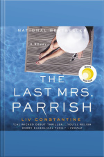 The Last Mrs. Parrish: A Novel