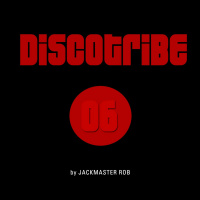 DISCOTRIBE PODCAST 06 by Jackmaster Rob