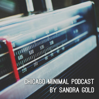 Chicago Minimal Podcast