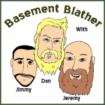 Basement Blather