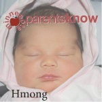 Me Nyuam Mos Liab Hmoob: Cov Niam Txiv Paub (newborn - Hmong)