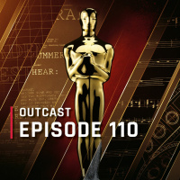 OutCast - Episode 110: Unsere Oscar-Prognosen!