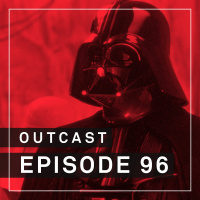 OutCast - Episode 96: Villains. Schurken. Bösewichte.
