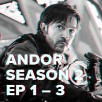 NewsCast - Special: Andor Season 2 Folgen 1-3