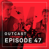 OutCast - Episode 47: Die (un)möglichen Missionen