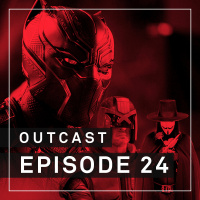 OutCast - Episode 24: Black Panther und unterbewertete Comicverfilmungen