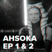 OutCast Special: Ahsoka 1-2