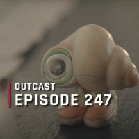 OutCast - Episode 247: «Marcel the Shell with Shoes on» und En Siech voll Film #3