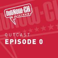OutCast – Episode 0: Podcast-Reboot und Sommerfilme