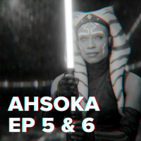 OutCast Special: Ahsoka 5  6