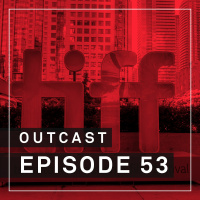 OutCast - Episode 53: Top 5 aus Toronto