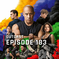 OutCast - Episode 183: «Fast 9», «Fear Street», «Space Jam 2» und Cannes 2021