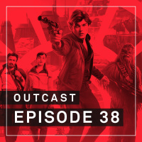 OutCast - Episode 38: Solo und: Gibts zu viel Star Wars?