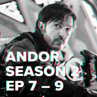 NewsCast - Special: Andor Season 2 Folgen 7-9