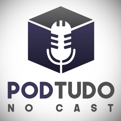Pod Tudo No Cast