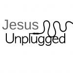 Jesus Unplugged