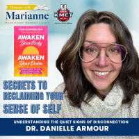 Secrets to Reclaiming Your Lost Sense of Self with Dr. Danielle Armour