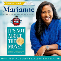 Its Not About The Money with Scarlett Cochran JD