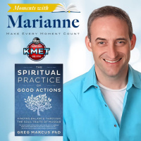 The Spiritual Practice of Good Actions with Greg Marcus, PhD