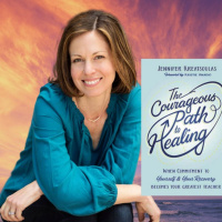 The Courageous Path to Healing with Jennifer Kreatsoulas