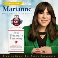 Post-Traumatic Parenting with Dr. Robyn Koslowitz