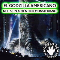 El Godzilla americano no es un auténtico monsteriano CDM 52