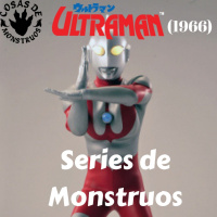 Ultraman 1966 en Series de Monstruos (SdM 02)