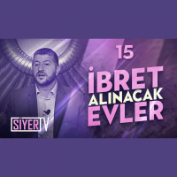15. İbret Alınacak Evler