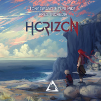 Tony Grand  Yuri Pike pres. Incredia - Horizon